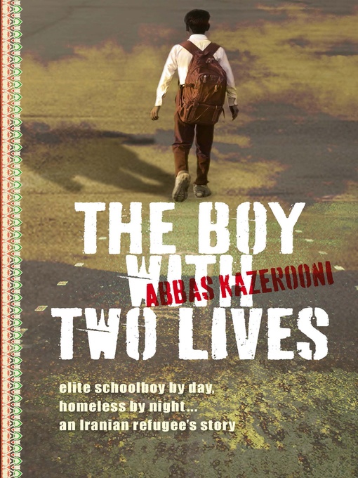 Title details for The Boy with Two Lives by Abbas Kazerooni - Wait list